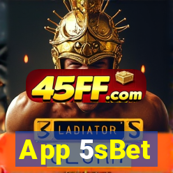 App 5sBet